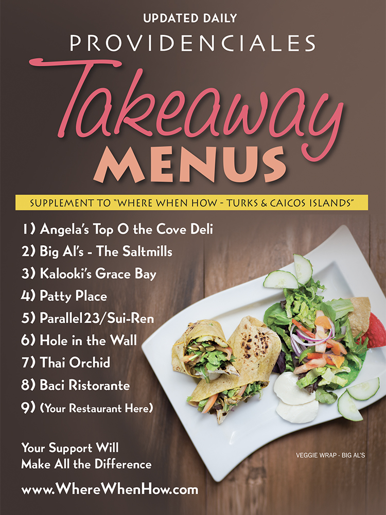 Click here for takeaway menus of restaurants on Providenciales (Provo), Turks and Caicos Islands